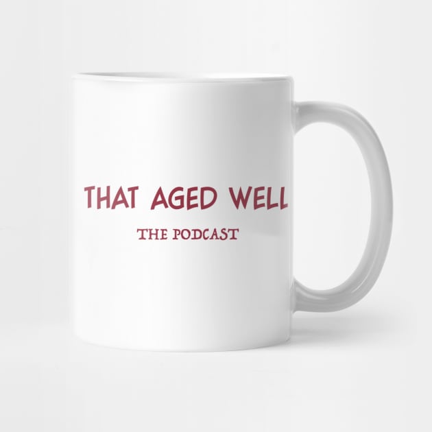 Luge Team Mug by That Aged Well Podcast
